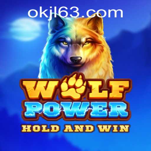 Discover the Adventure of WolfPower: A Thrilling Journey with OKJL